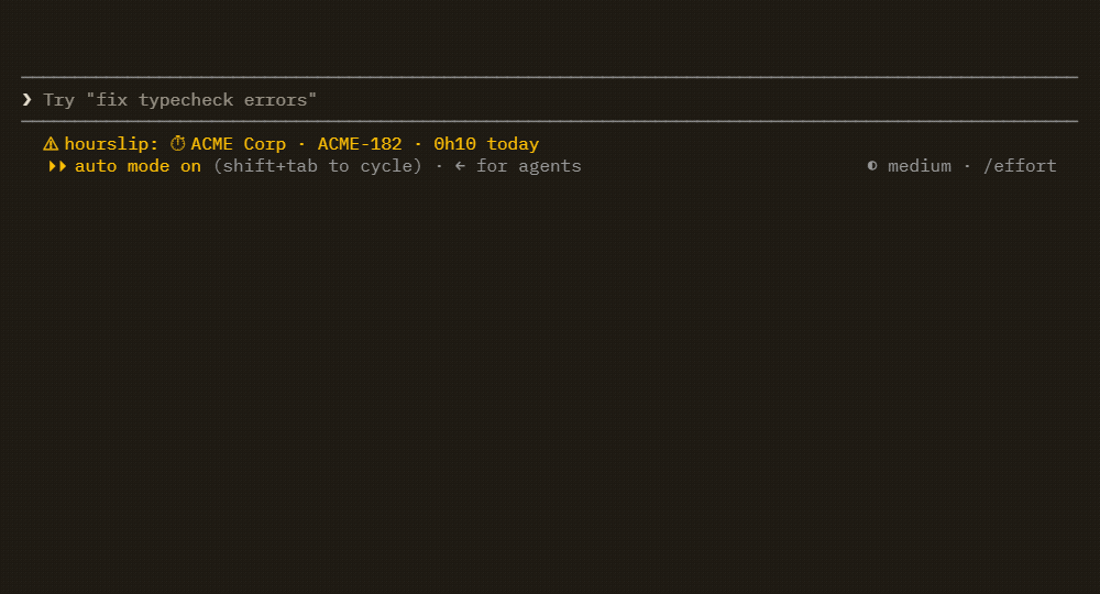 A Claude Code session for the sample client ACME Corp. /hourslip publish acme shows the October summary, 0h10 billable and invoice ACME-2026-10 for 6.67 USD, and says nothing has been sent. The --confirm command prints the report link and says the link is copied. After a name is typed on the report page, /hourslip lists the report as confirmed by Dana Client, link holder, unverified. /hourslip unpublish acme 2026-10 says the link now answers 410, and /hourslip then lists no published report.